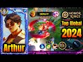 Arthur - Top Global Gameplay 2024 | Honor of Kings Global 2024