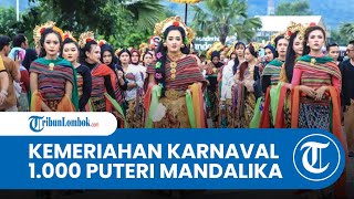 Ribuan Wisatawan Hadir Langsung Nonton Karnaval 1.000 Puteri Mandalika Jelang Puncak Bau Nyale 2025