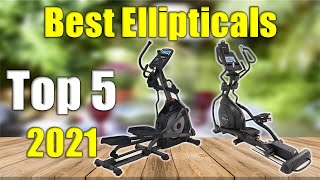 Best Ellipticals 2021 : Top 5 Ellipticals Reviews