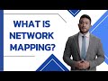 What is Network Mapping?