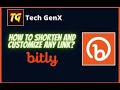 Create, Shorten and Customize Your Links Using Bitly | Tech GenX