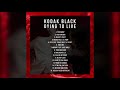 Kodak Black - Dying To Live (Full Album) (Deluxe Edition) *LEAKED*
