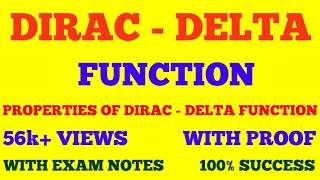 DIRAC DELTA FUNCTION || PROPERTIES OF DIRAC DELTA FUNCTION || WITH EXAM NOTES ||