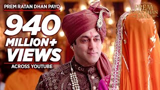 'PREM RATAN DHAN PAYO' Title Song  | Salman Khan, Sonam Kapoor | Palak Muchhal T