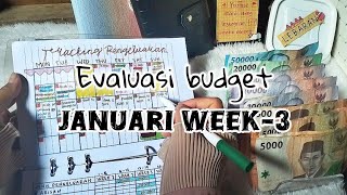 EVALUASI BUDGET WEEK-3 Januari 2025