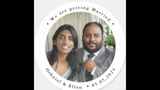 MAY 5, 2024 - WEDDING OF ELLEN \u0026 OTHNIEL