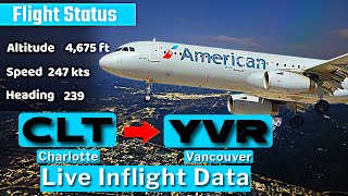 Stunning Sunset Flight! Charlotte to Vancouver, AA Airbus A321 | Real-Time Flight Data Tracking