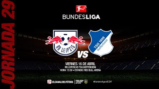 Partido Completo: RB Leipzig vs TSG Hoffenheim | Jornada 29 - Bundesliga