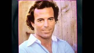 ♥ ♥ Julio Iglesias ♥ ♥ Souriez Madame ♥ ♥