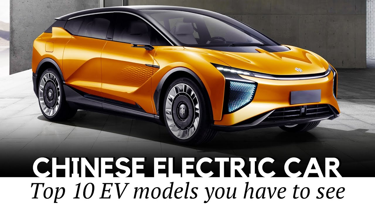 10 New Electric Cars From China: EVs With The Best Value For The Money ...