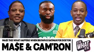 MA$E THIS WHAT HAPPENS WHEN BROWN IS BATMAN FOR THE CELTICS & HANEY VS. MAYWEATHER?! | S4 EP4