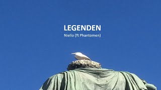 LEGENDEN - Niello (ft Phantomen)