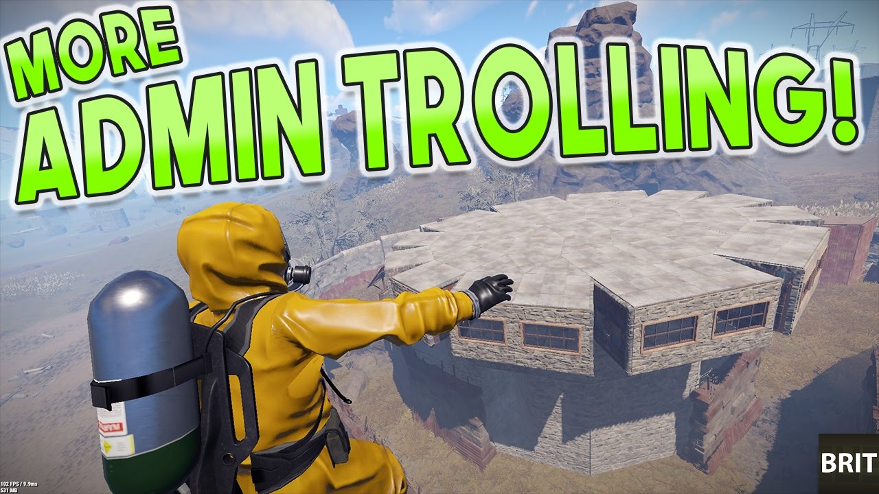 More Funny Admin Trolling Rust Youtube