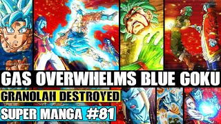 GOKU VS GAS INTENSIFIES! Granolahs Last Hope Of Surviving Dragon Ball Super Manga Chapter 81 Review