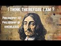 Philosophy 101 | Philosophy of knowledge| I think therefore I am? | Think by Simon Blackburn