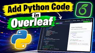 How to Add Python Code in Overleaf LaTeX | Beginner Step-by-Step Tutorial