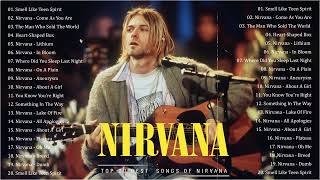 N I R V A N A Greatest Hits - The Best Of Nirvana - New Playlist 2024