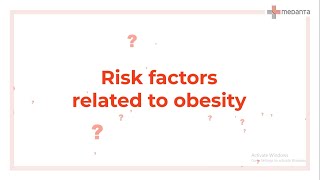 Risk Factors Related to Obesity | Medanta