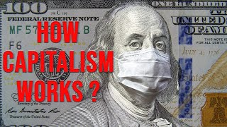 Capitalism EXPLAINED - How Capitalism Works ?