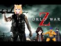 【 WORLD WAR Z 】今回も余裕なんだわ　第４夜【コラボ】