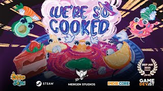 WE ARE SO COOKED - Trailer