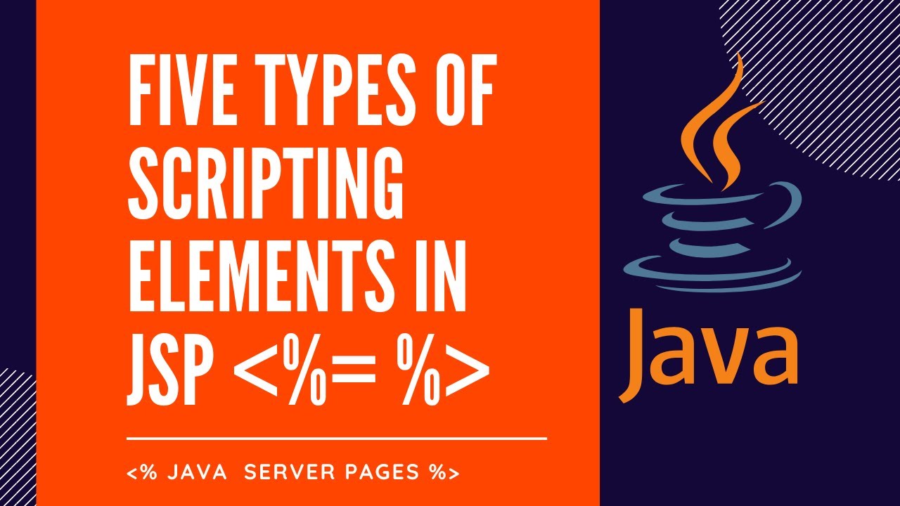 JSP Tutorial | JSP Life Cycle | Five Types Of Scripting Elements In JSP ...