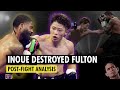 INOUE'S MASTERCLASS PERFORMANCE | Post Fight Analysis and Breakdown of Inoue vs. Fulton