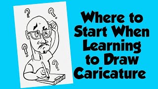 The Basics of Caricature Pt 1