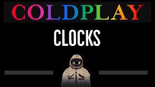 Coldplay • Clocks (CC) 🎤 [Karaoke] [Instrumental Lyrics]