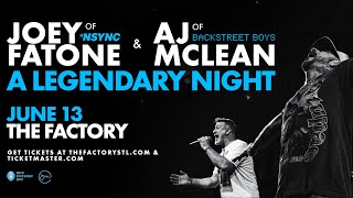 Joey Fatone & AJ Mclean | A Legendary Night | 06.13.24 | The Factory in St. Louis, MO
