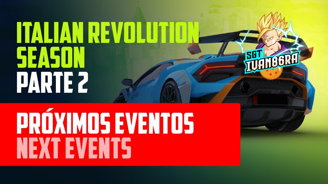 Asphalt 9 Próximos Eventos Italian Revolution Season (Parte 2) - YouTube