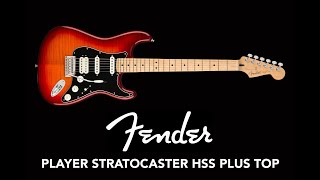 Fender Player Stratocaster HSS Plus Top - Demo