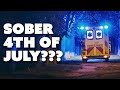 10 REASONS TO STAY SOBER for the 4th of July - (Episode 172)