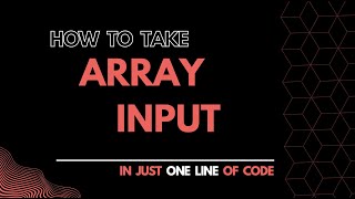 1D Array Input in One Line of Code | Python | 2022 | #array #python #oneliner