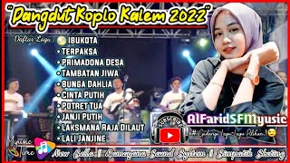 Full Album Dangdut koplo Kalem Cocok Buat Cek Sound hajatan Dangdut Koplo Kalem Terbaru 2022