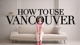 [일룸] HOW TO USE VANCOUVER : 밴쿠버 소파 활용법 (15s ver.)