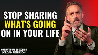 Stop Telling What's Going On In Your Life - Jordan Peterson's Life-Changing Advice