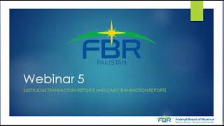 Suspicious Transaction Report & Cash Transaction Reports (Webinar 5)