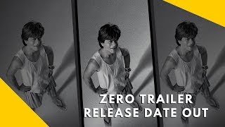 Zero : Shah Rukh Khan to release the trailer on his birthday