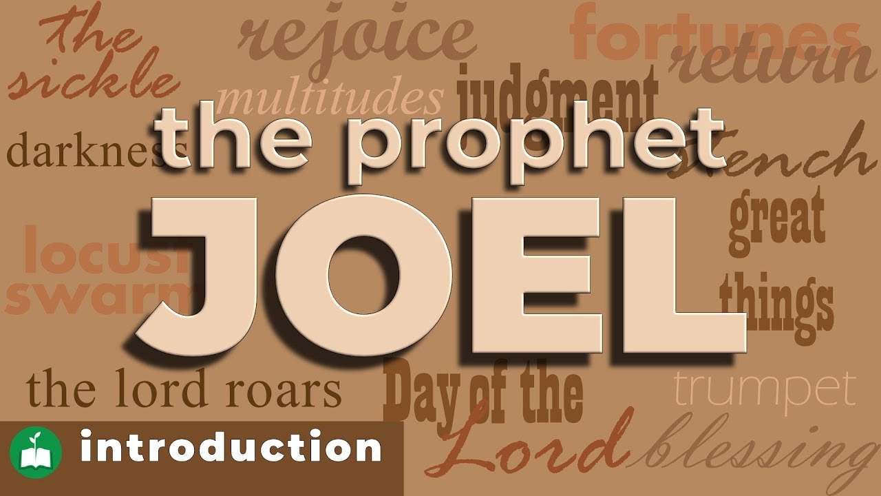 Introduction To The Prophet Joel - YouTube