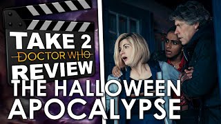 The Halloween Apocalypse - Take Two Doctor Who Review