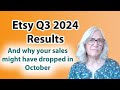 Etsy Q3 Earnings report opinion...Watch the whole thing to see why your Oct. sales might have slowed