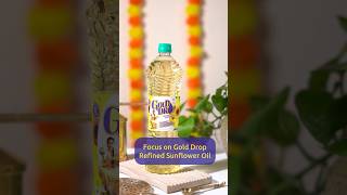 Gold Drop Refined Sunflower Oil - for an Always Active lifestyle!