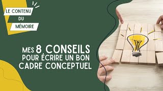 Écrire le cadre conceptuel (cadre théorique) de son TFE : 8 conseils à appliquer