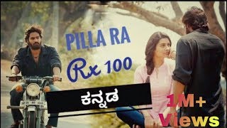 RX100 Pilla Raa || Kannada Version || HENNE NINNA ANDA CHANDA || New Kannada Song || T.T.M ||