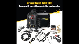 PrimeWeld MIG 180 - Open Box Review