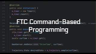 FTC Command Based Programming Explained