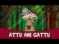 Attu Ani Gattu - New Marathi Balgeet & Badbad Geete | Latest Marathi Kids Song 2015