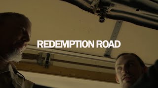 REDEMPTION ROAD: Short Film