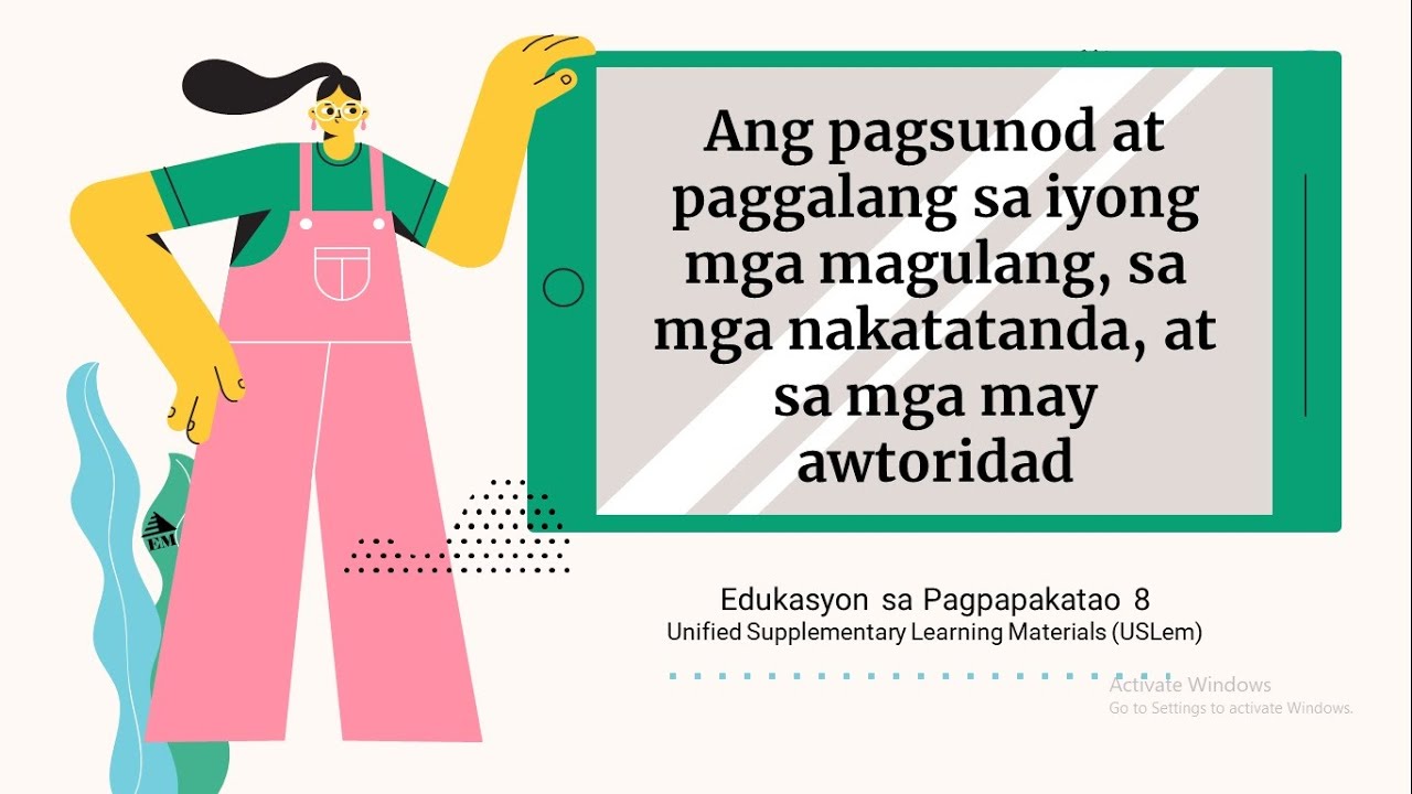 ESP 8 Ang Pagsunod At Paggalang Sa Mga Magulang, Nakatatanda, At May ...